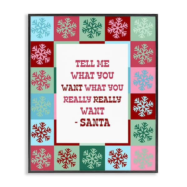 Stupell Industries Funny Santa What You Want by Lil' Rue 1-Piece Framed Graphic Print Typography Poster Art Print 30 in. x 24 in.