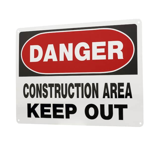 10 in. x 14 in. Aluminum Danger Construction Area Keep Out Sign