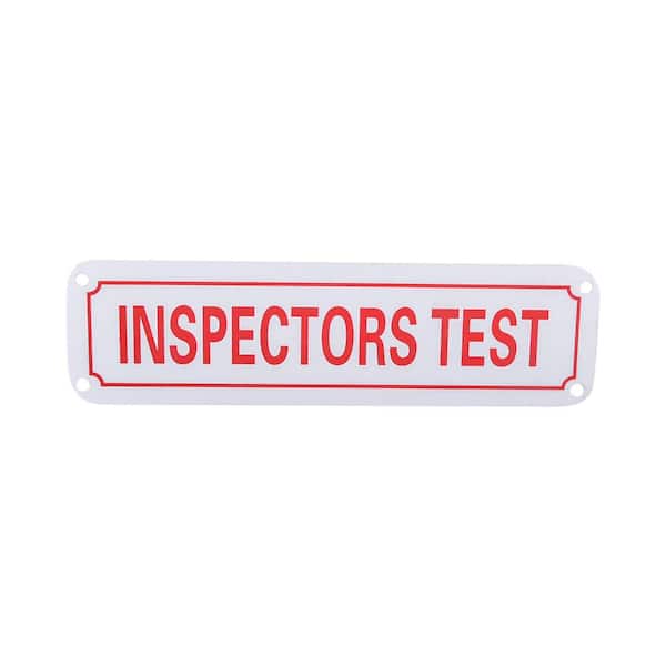 2 in. x 7 in. Aluminum Fire Safety Sign Inspectors Test