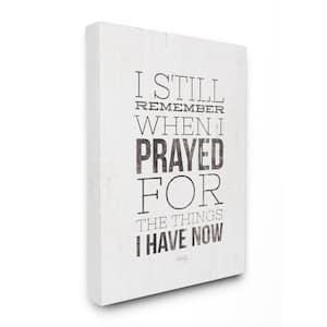 36 in. x 48 in. "I Still Remember When I Prayed Black and White Wood Look Sign Super Canvas Wall Art" by Marla Rae
