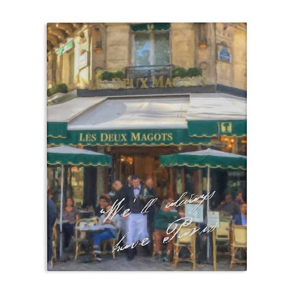Stupell Industries Always Have Paris Bistro by Graffi tee Studios Unframed Architecture Graphic Art Print 30 in. x 24 in.