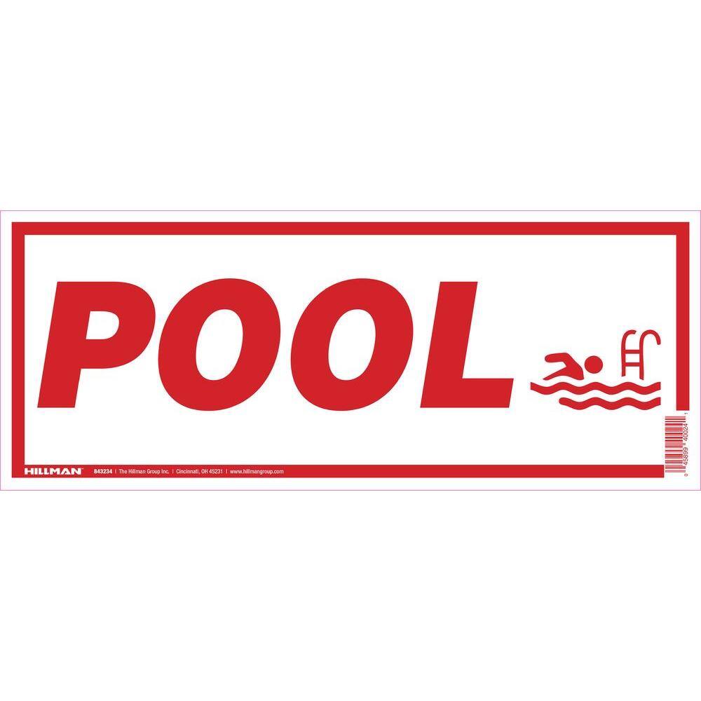 Pool Riser Sign The Hillman Group 6 in. x 15 in. Plastic Pool Sign 843234 - The Home Depot