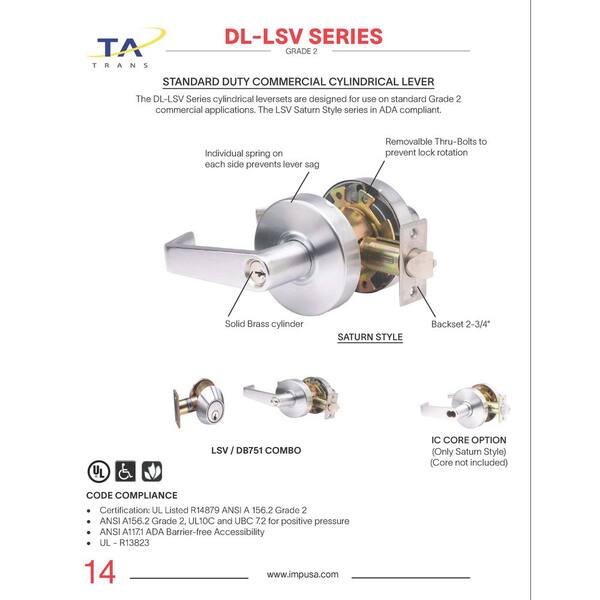 Taco LSV Series Saturn Style Commercial Cylindrical Lever with