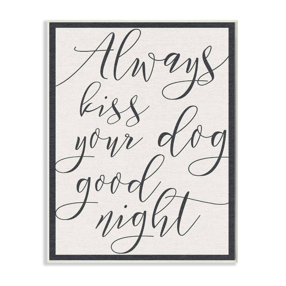 12.5 in. x 18.5 in. Always Kiss Your Dog Goodnight Tan by Daphne Polse