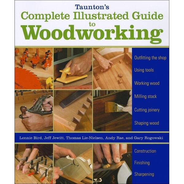 Unbranded Taunton's Complete Illustrated Guide to Woodworking Book