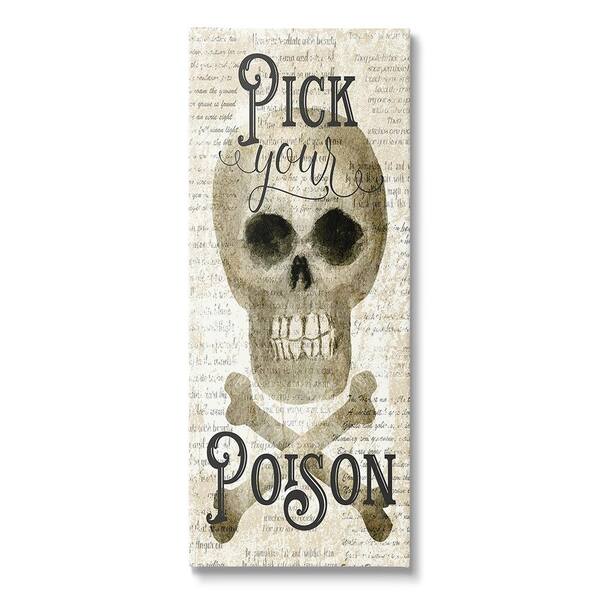 Stupell Industries Pick Your Poison Skull byDeane Beesley 1 Piece Unframed Graphic Print Typography Poster Art Print 40 in. x 17 in.