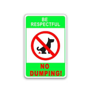 12 in. x 8 in. Plastic No Pet Dog Pooping Dumping Defecating Sign