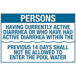 Residential or Commercial Swimming Pool Signs, Persons Having Active Diarrhea