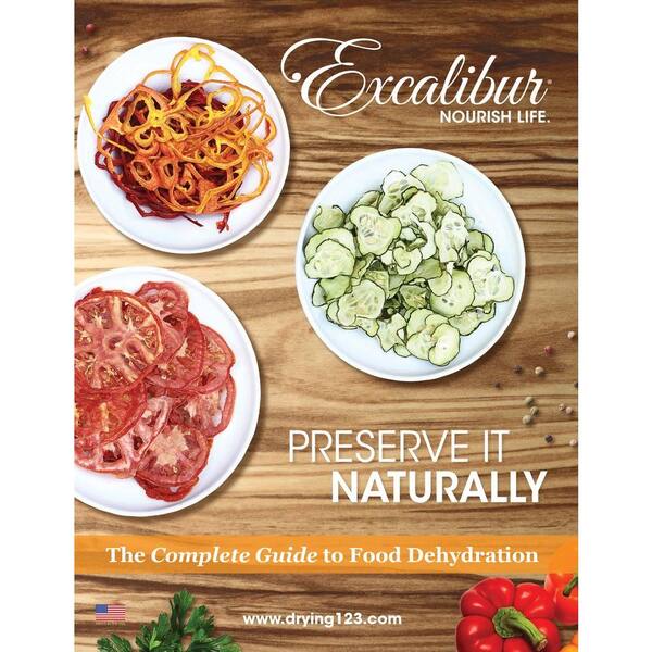 Excalibur Complete Guide to Food Dehydration Book