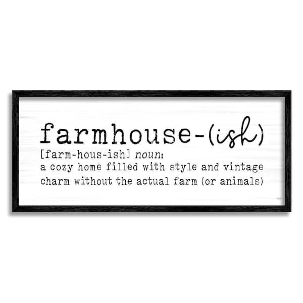 Stupell Industries Farmhouse-Ish Playful Definition by Lux + Me Designs 1-Piece Black Framed Typography Giclee Art Print 24 in. x 10 in.