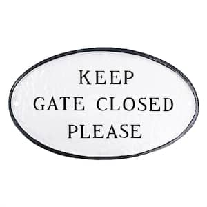 Keep Gate Closed Please Large Oval Statement Plaque White/Black