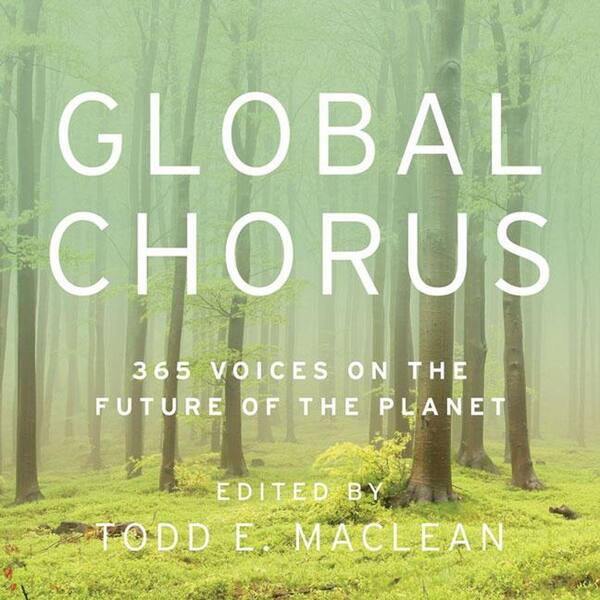 Unbranded Global Chorus: 365 Voices on the Future of the Planet