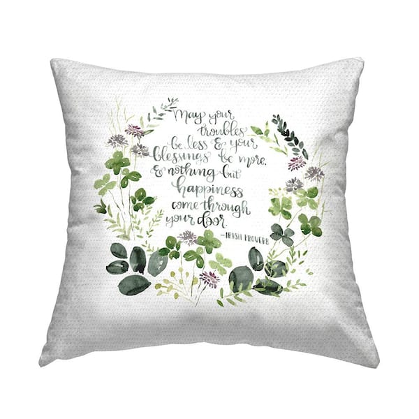 Stupell Industries Troubles Be Less Irish Proverb Green Botanical Wreath Green Square Outdoor Throw Pillow