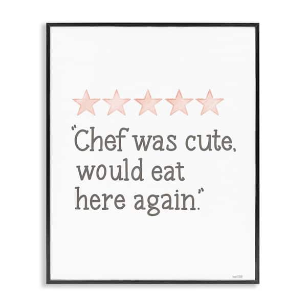 Stupell Industries Cute Chef Funny Rating by House Fenway Black Framed Typography Giclee Art Print 14 in. x 11 in.
