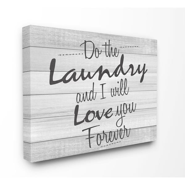 Stupell Industries 36 in. x 48 in. "Do Laundry Bathroom Black And White Word" by Kimberly Allen Canvas Wall Art