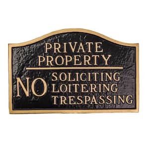 Private Property, No Soliciting, No Loitering Standard Statement Plaque - Black/Gold
