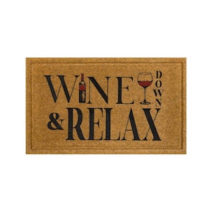 Wine Down And Relax Natural 18 in. x 30 in. Faux Coir Doormat
