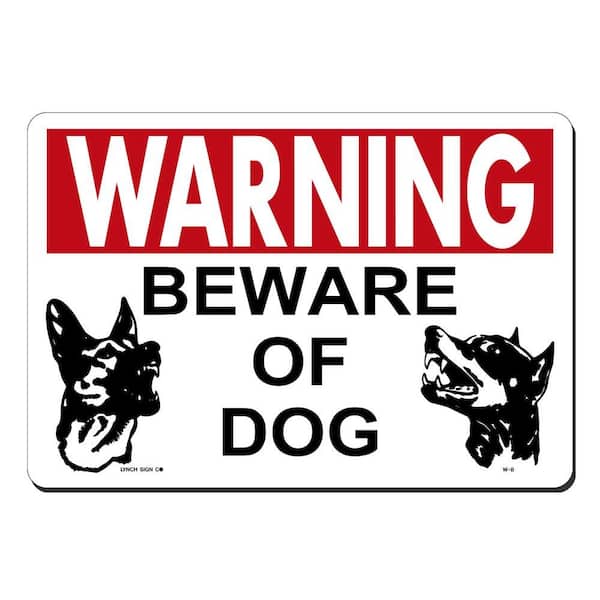 Lynch Sign 14 in. x 10 in. Beware of Dog Sign Printed on More Durable, Thicker, Longer Lasting Styrene Plastic