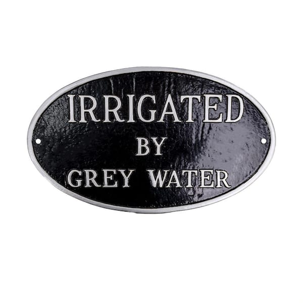 Montague Metal Products 6 in. x 10 in. Small Oval Irrigated By Grey Water Statement Plaque Sign - Black/Silver