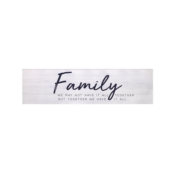 Stratton Home Decor Together We Have it All Wooden Decorative Sign ...