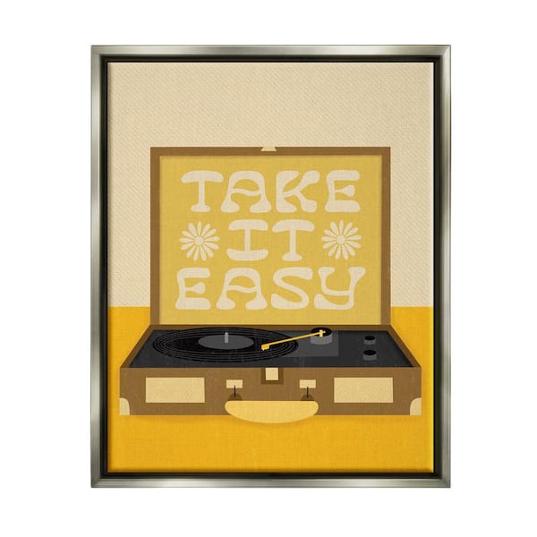 The Stupell Home Decor Collection Take it Easy Motivational Boho Record Player by Jaylnn Heerdt Floater Frame Typography Wall Art Print 21 in. x 17 in.