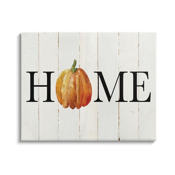 Stupell Industries Rustic Home Pumpkin by Carol Robinson 1-Piece Unframed Graphic Print Typography Poster Art Print 40 in. x 30 in.