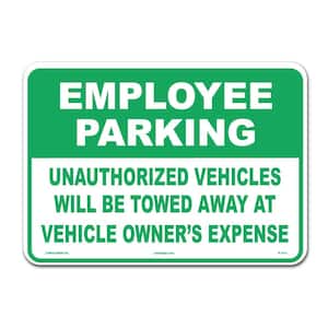 14 in. x 10 in. Employee Parking Sign Printed on More Durable Thicker Longer Lasting Styrene Plastic