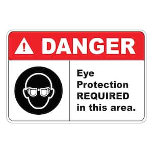8 in. x 12 in. Plastic Danger Eye Protection Required Safety Sign
