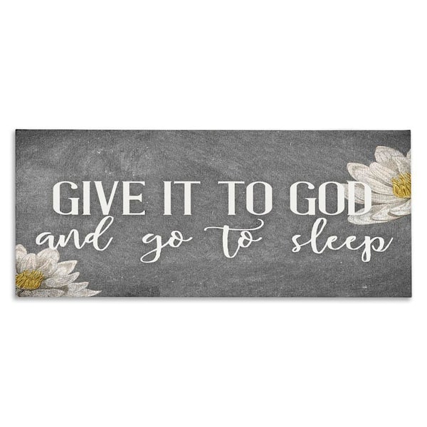 Give it to God Grey Phrase by Kim Allen Unframed Graphic Art Print Nature 24 in. x 10 in.