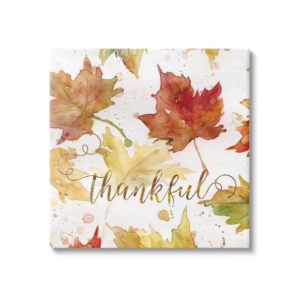 Stupell Industries Thankful Fall Leaves byCarol Robinson 1 Piece Unframed Graphic Print Typography Poster Art Print 24 in. x 24 in.