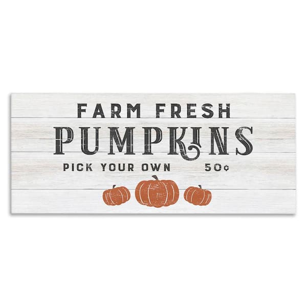 Stupell Industries Farm Fresh Pumpkins Country Sign by CAD Designs Unframed Graphic Typography Art Print 40 in. x 17 in.