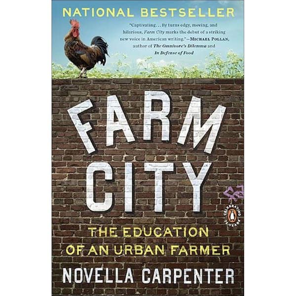 Unbranded Farm City: The Education of an Urban Farmer