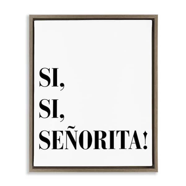 Stupell Industries Yes, Yes, Miss by SD Graphics Studio Brown Floater Frame Typography Graphic Art Print 21 in. x 17 in.