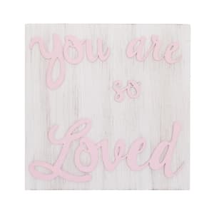 You Are So Loved Pink and White Square Wood Nursery Wall Decor