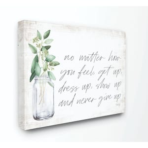 36 in. x 48 in. "No Matter How You Feel Never Give Up Inspirational Plants in Mason Jar" by Marla Rae Canvas Wall Art