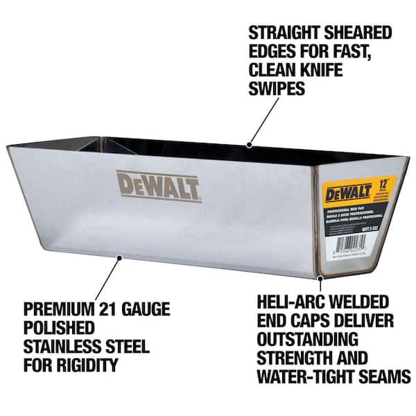 DEWALT 14 in. Stainless Steel Mud Pan with Curved Bottom DXTT-2