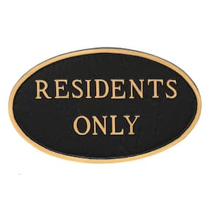 6 in. x 10 in. Small Oval Residents Only Statement Plaque Sign - Black/Gold