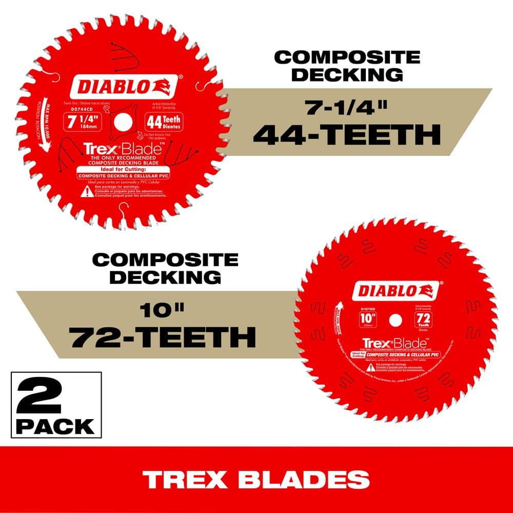 DIABLO 7-1/4 in. x 44-Tooth and 10 in. x 72-Tooth TREX Composite