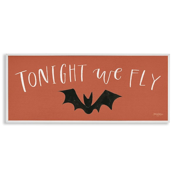 Stupell Industries Tonight We Fly Halloween by Jenaya Jackson 1 Piece Framed Graphic Print Typography Poster Art Print 24 in. x 10 in.