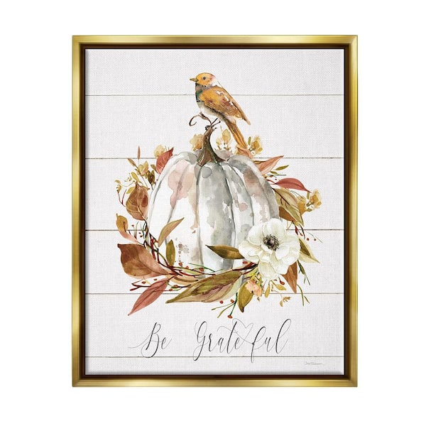 Stupell Industries Be Grateful Fall Pumpkin by Carol Robinson 1-Piece Floater Frame Graphic Print Nature Poster Art Print 21 in. x 17 in.