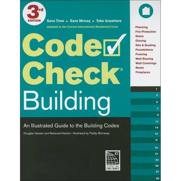 Unbranded Code Check Building Book: An Illustrated Guide to the Building Codes Code Check Building 3rd Edition