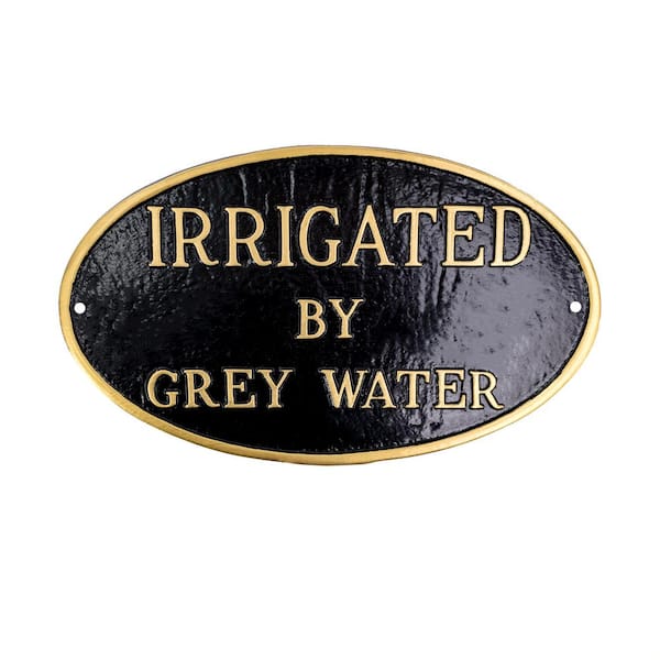 Montague Metal Products 10 in. x 18 in. Large Oval Irrigated By Grey Water Statement Plaque Sign - Black/Gold