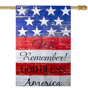 40 in. H x 28 in. W x 0.1 in. L We Remember Patriotic American Outdoor House Flag