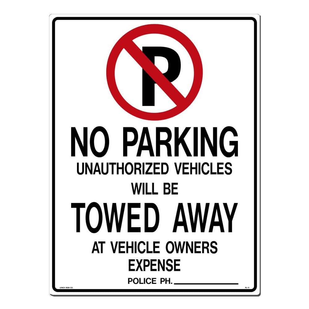 Have a question about Lynch Sign 18 in. x 24 in. No Parking with Symbol ...