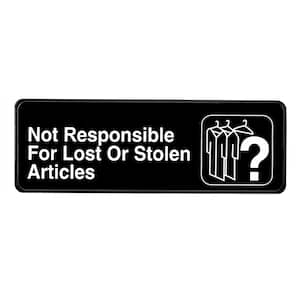 9 in. x 3 in. Black Not Responsible for Lost or Stolen Articles Sign (15-Pack)