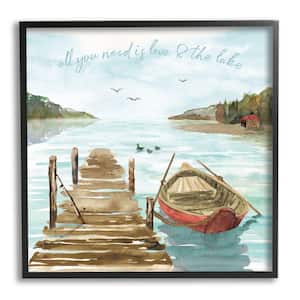 Love and The Lake Sentiment Boat Dock Landscape By Dina June Framed Print Nature Texturized Art 17 in. x 17 in.