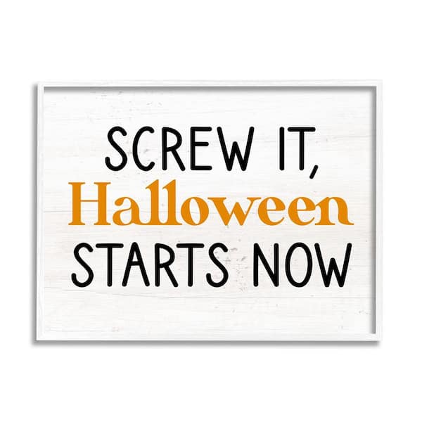 Stupell Industries Halloween Starts Now Phrase by Lil' Rue 1-Piece Framed Graphic Print Typography Poster Art Print 14 in. x 11 in.