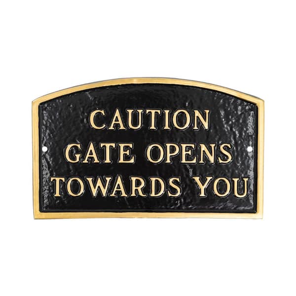 Montague Metal Products 10 in. x 15 Standard Arch Caution Gate Opens Towards You Statement Plaque Sign - Black/Gold