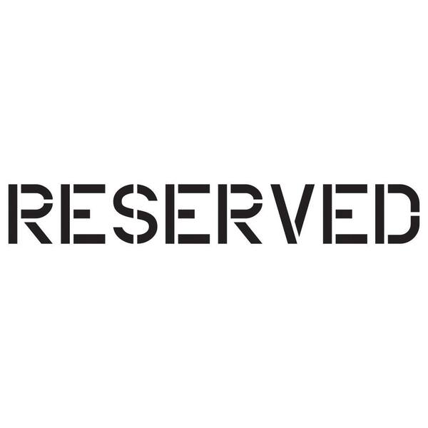 12 in. Reserved Stencil