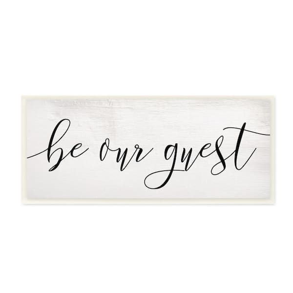 7 in. x 17 in. "Be Our Guest Script White Wood Look Typography" by Daphne Polselli Wood Wall Art
